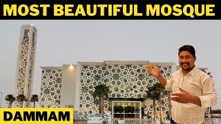 Most Beautiful Mosque In Dammam Saudi Arabia l Ramadan In saudi Arabia l Saudi l Travelling yaseen