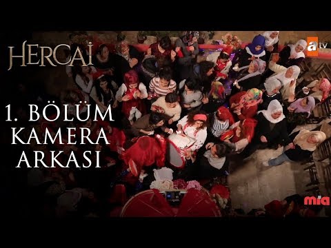 Hercai 1. Bölüm Kamera Arkası