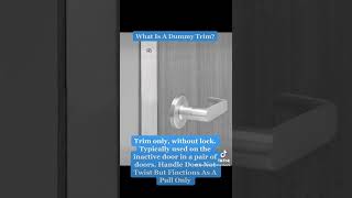 What Is A Dummy Trim Door Handle?