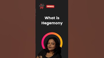 Hegemony Simplified: Key Concepts Made Easy 🎭 #monamimukherjee