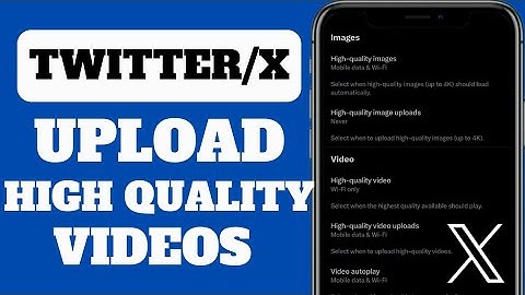 How To Upload High Quality Videos On Twitter/X