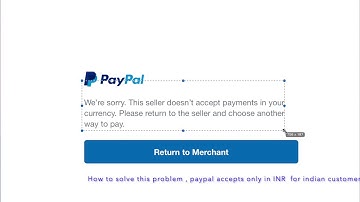 This seller does not accept payment in your currency |  Paypal | Solved | Wordpress