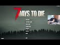 7D2D - July 2 2024 - Wasteland Only + Insane + Permadeath + Nightmare? 1.0
