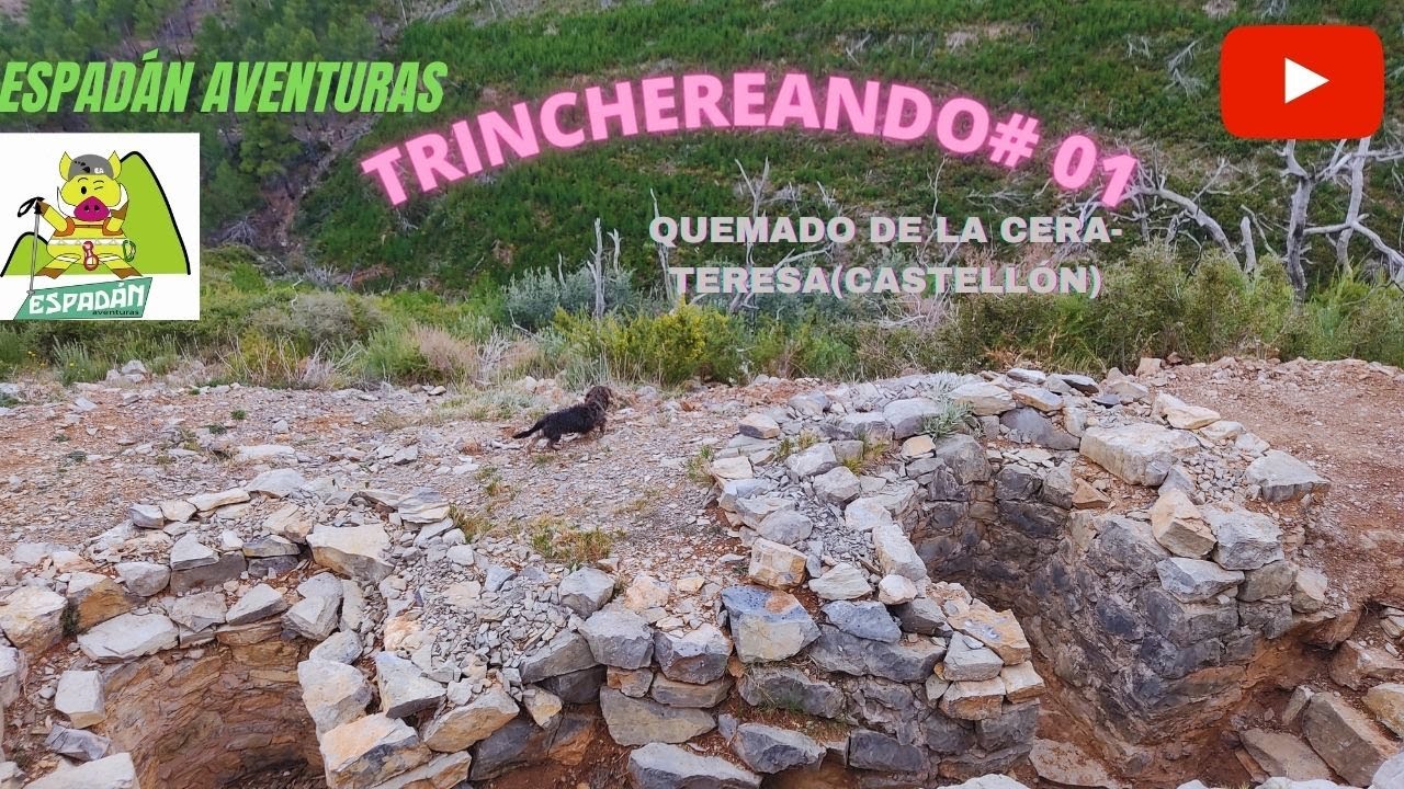 ESTAS SON LAS TRINCHERAS DE TERESA EN CASTELLÓN!!!!-Trinchereando#1 Quemado de la Cera