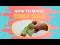 How to Make Edible Slime -- STEM at Home