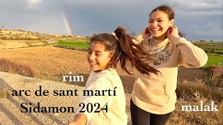 Malak I Rim - Arc Sant Martí Sidamon 2024