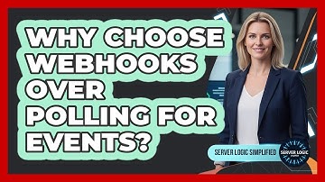 Why Choose Webhooks Over Polling For Events?