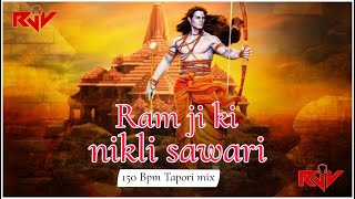 Ram ji ki Nikli Sawari || 150 Bpm || Dj Rjv