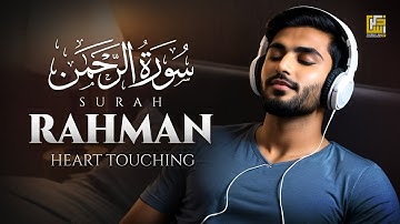 Surah Ar-Rahman سورة الرحمن | Guaranteed Relaxation إن شاء الله heart touching voice | Zikrullah TV