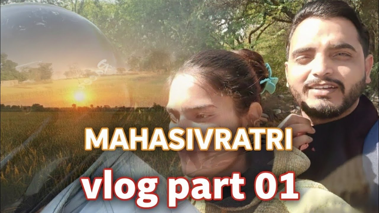 Mahashivratri Special Village Vlog 2026 🔱 | Gaon Mein Mahadev Ki Puja | Vlog Part 01