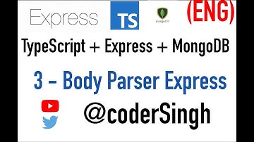 3. TypeScript - Express - Mongo - BodyParse For JSON Data