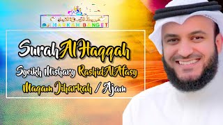 Surah Al Haqqah Ayat 40-52 | Syeikh Mishary Rashid | Riwayat Hafs