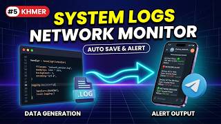 Information #5 Python Network Monitoring System add log file Khmer Update