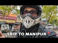 My journey to Manipur 🇮🇳