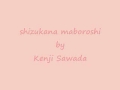 shizukana maboroshi