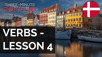 Learn Danish: Verbs with Conjugation and Examples | Lesson 4