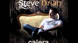 Video thumbnail of "Steve Brian - Casa Maria"