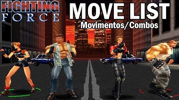 Fighting Force (PS1) - Move List (Movimentos/Combos)