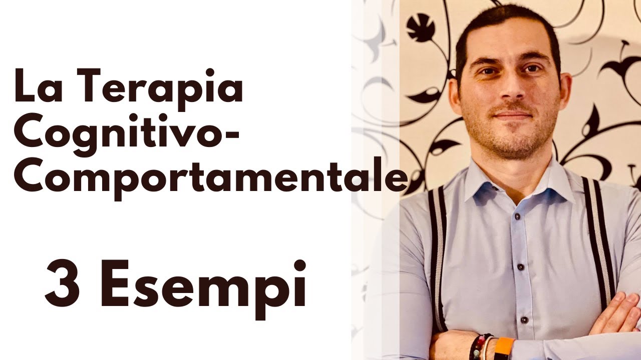 Psicoterapia cognitivo-comportamentale: 3 esempi di come funziona