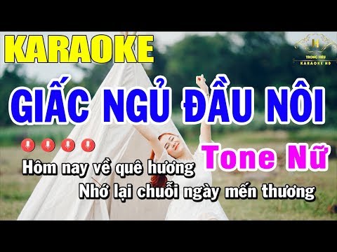 Karaoke Giấc Ngủ Đầu Nôi Tone Nữ Nhạc Sống | Trọng Hiếu
