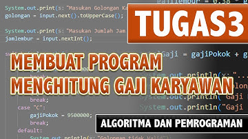 CARA MEMBUAT PROGRAM MENGHITUNG GAJI KARYAWAN!!!          MENGGUNAKAN BAHASA PEMOGRAMAN JAVA