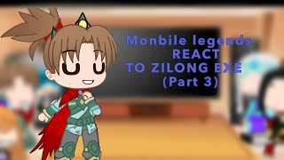 Mobile Legends react  to zilong exe part 3