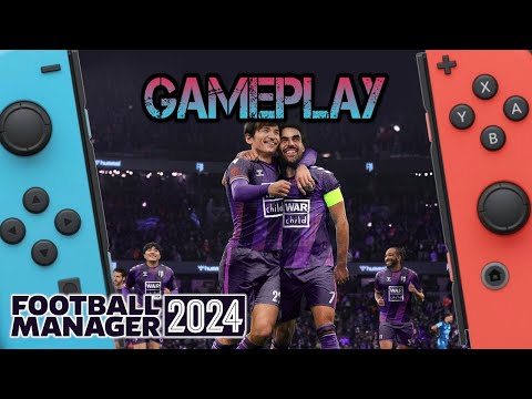 Football Manager 2024 Touch | Nintendo Switch Gameplay - YouTube