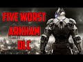 5 worst dlc in the batman arkham series