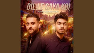 Dil Le Gaya Koi