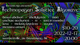 LIVECODE.NYC | Technopaganism Solstice Celebration [360 video]