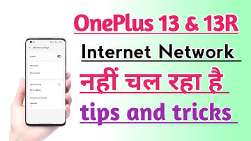 OnePlus 13 & 13R How to Solve Internet Network Problem | Net Nahi Chal raha hai