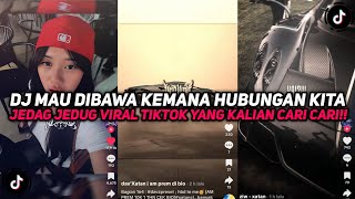 Download lagu DJ MAU DIBAWA KEMANA HUBUNGAN KITA BOOTLEG SOUND JEDAG JEDUG VIRAL TIKTOK YANG KALIAN CARI CARI!!!
