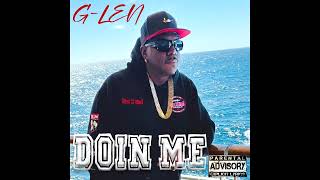 G-Len - West Side Party (DOIN ME ALBUM)