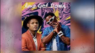 Samthing Soweto & Blxckie - Ama Get Down