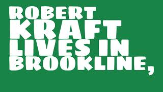 How rich is Robert Kraft