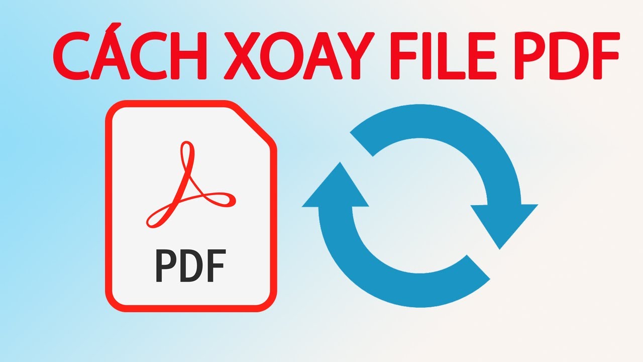 Cách xoay file pdf | xoay pdf online