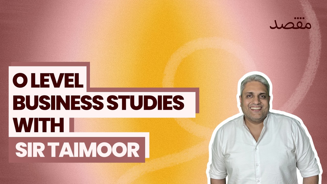 Sir Temoor Ace your O Levels Business Exam | An introductory class with Sir ...