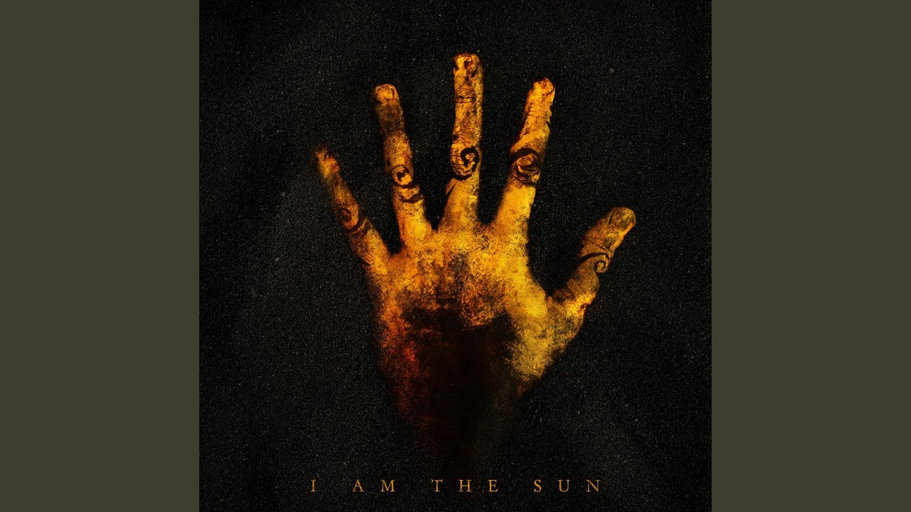 I Am The Sun - YouTube