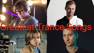 Top 25 Greatest Trance Songs Of All Time