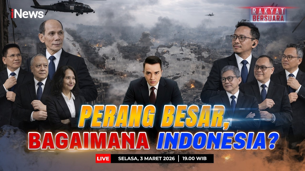 🔴LIVE PERANG BESAR, BAGAIMANA INDONESIA? | RAKYAT BERSUARA