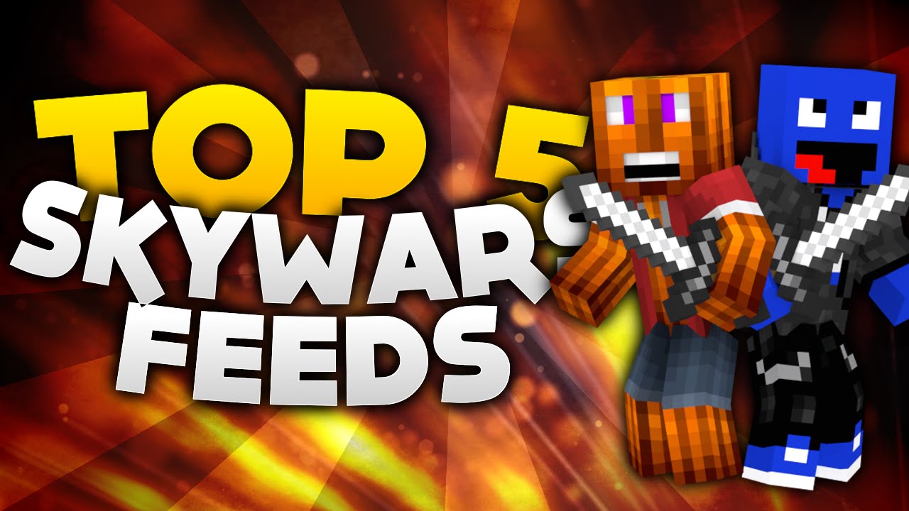 Minecraft - Top 5 Sky Wars Feeds! | DieBuddiesZocken - YouTube