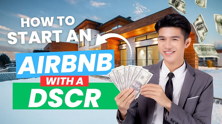 How to Start an Airbnb Business With a DSCR Loan