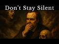 Why Staying Silent Is Slowly Killing You Nietzsche S Warning Why Staying Silent Is Slowly Killing You Nietzsche S Warning