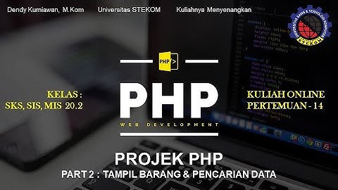 Contoh Projek PHP CRUD Bagian 2 : Menampilkan Data, Pencarian, Edit & Hapus Data