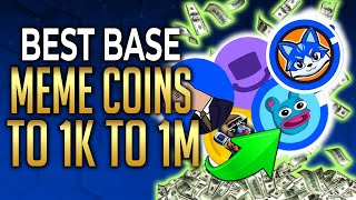 Best BASE Meme Coins to BUY That Will Make You Millions - Turn To 1K to 1M in 2024 by Crypto Boltz 150 views 1 month ago 10 minutes, 32 seconds