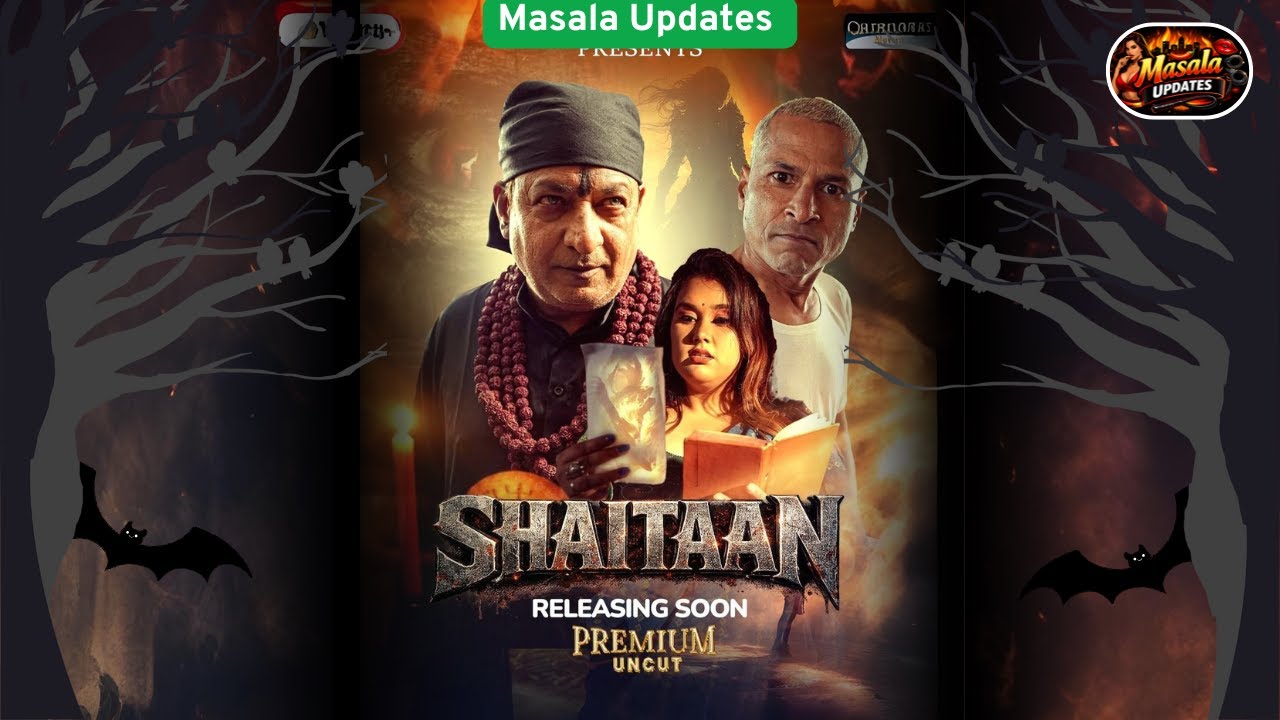 Shaitaan Trailer Review | Chatpata Movies | Horror WebSeries | Masala Updates | Uncut Webseries