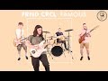 Frnd Crcl - Famous (Official Music Video)