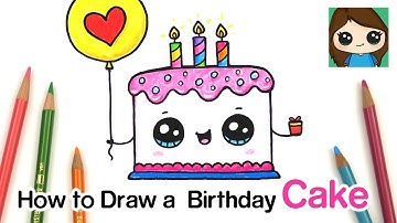 How to Draw a Cute Birthday Cake EASY