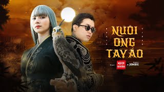 Nuôi Ong Tay Áo Ngọc Kara Ft Jombie Official Music Video