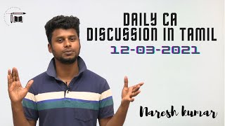 Daily CA Live Discussion in Tamil | 12-03-2021  | Naresh kumar
